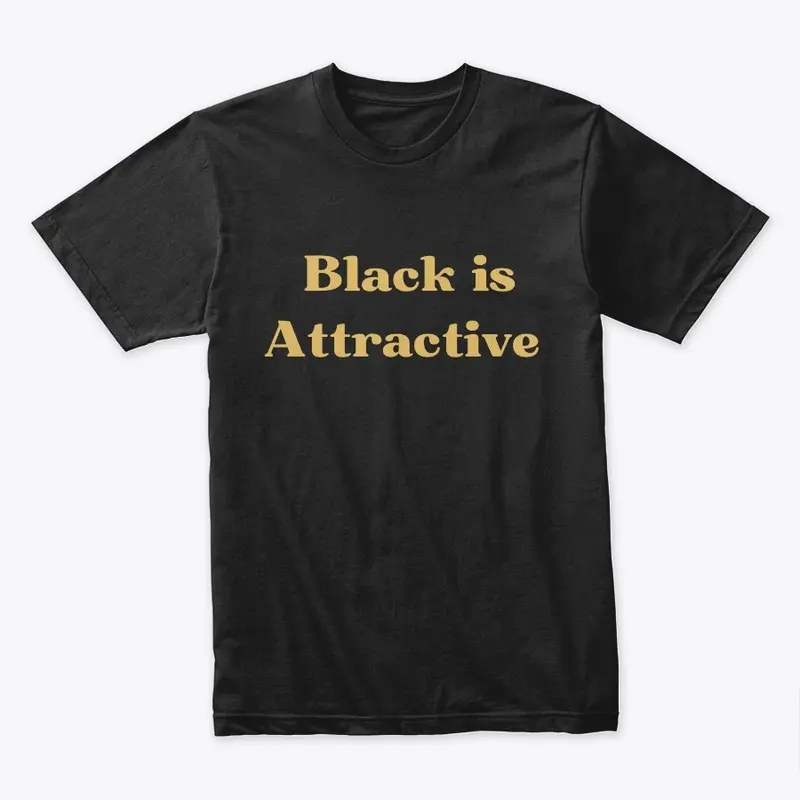 Black is Attractive Collection